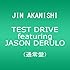 TEST DRIVE featuring JASON DERULO(通常盤)