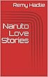Naruto Love Stories (English Edition)