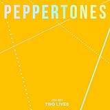 ペッパートーンズ PEPPERTONES - 2014-2015 Two Lives [韓国盤]