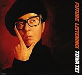Future Listening!(紙ジャケット仕様) - TOWA TEI