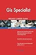 GIS Specialist Red-Hot Career Guide; 2497 Real Interview Questions