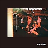 TRIGGER(初回限定盤B)