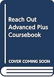 Reach Out Advanced Plus Coursebook