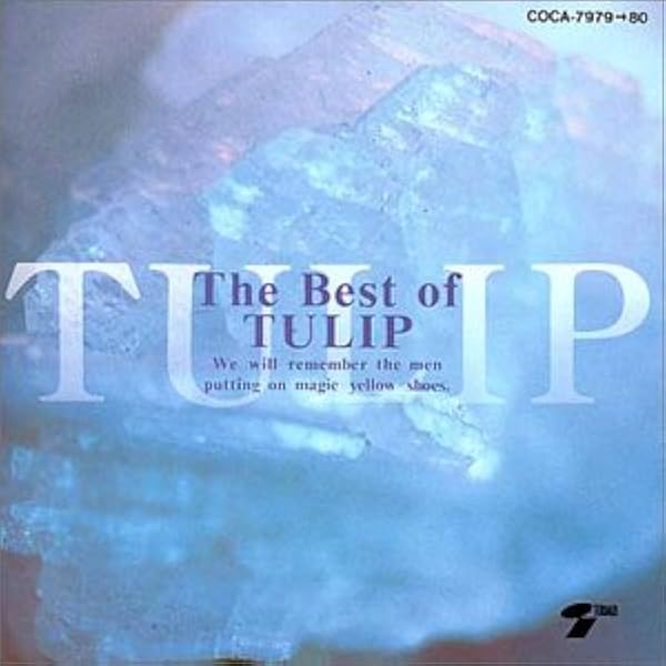 Amazon.co.jp: THE BEST OF TULIP: ミュージック
