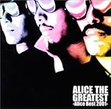 ALICE THE GREATEST -�A���X�E�x�X�g 2001-