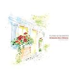 Romancing Strings: Anthology [Import]