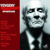 Debussy: Prelude / Bartok: Music for Strings, Percussions and Celesta / Stravinsky: Agon