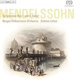 メンデルスゾーン:交響曲1番 交響曲4番 (Mendelssohn : Symphonies 1 and 4 'Italian') [Hybrid SACD]