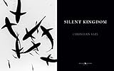 Silent Kingdom