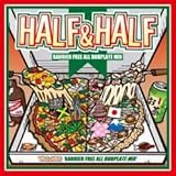 HALF & HALF BARRIER FREE ALL DUB PLATE MIX