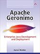 Apache Geronimo: Enterprise Java Development and Deployment