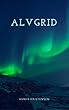 Alvgrid (Danish Edition)