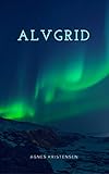 Alvgrid (Danish Edition)