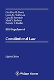 Constitutional Law: 2018 Supplement (Supplements)