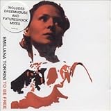 To Be Free by Emiliana Torrini (2001-09-04)