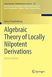 Algebraic Theory of Locally Nilpotent Derivations (Encyclopaedia of Mathematical Sciences)