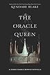 The Oracle Queen (Three Dark Crowns Novella)