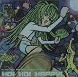 HOI HOI HAPPY! D.J.�q���m�u�E�e�R PRESENTS �g���`���R�E�_���X�p�[�e�B