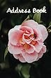 Address Book.: (Flower Edition Vol. C55)Glossy and Soft Cover, Large Print, Font, 6 X 9 for Contacts, Addresses, Phone Numbers, Emails, Birthday and More.