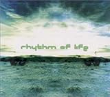 RHYTHM OF LIFE