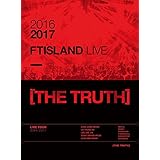 2016-2017 FTISLAND LIVE [THE TRUTH](2DVD+PHOTOBOOK)