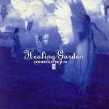 Healing Garden �V Acoustic Sojiro