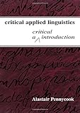 Critical Applied Linguistics: A Critical Introduction