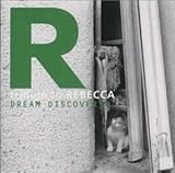 DREAM DISCOVERY�`tribute to REBECCA�`