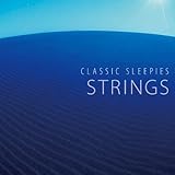 おやすみクラシックス4.ストリングス