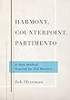 Harmony, Counterpoint, Partimento: A New Method Inspired by Old Masters