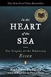 In the Heart of the Sea: The Tragedy of the Whaleship Essex (Edition 1st Paperback Editio)by Philbrick Nathaniel [Paperback(2001£©]