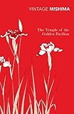The Temple Of The Golden Pavilion (Vintage Classics)