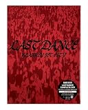 【外付け特典あり】 LAST DANCE COMPLETE BOX (完全生産限定盤)(２Blu-ray＋4SHM-CD＋Photo Book)(クロス貼りハードカバー仕様スリーヴBOX) [Blu-ray](ジャケット柄スマホサイズステッカー付)