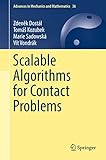Scalable Algorithms for Contact Problems (Advances in Mechanics and Mathematics)