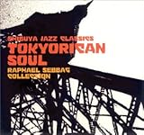 TOKYORICAN SOUL RAPHAEL SEBERGE COLLECTION