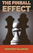 The Pinball Effect (English Edition)