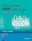Understanding NMR Spectroscopy [Paperback] [Jan 01, 2013] Keeler J.