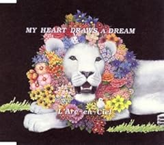 MY HEART DRAWS A DREAM / L'Arc�`en�`Ciel