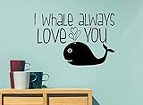 I whale always love you ocean cute hearts playroom sticker nursery vinyl saying lettering wall art i