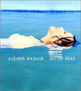 Amazon SEVEN SEAS 相川七瀬, 相川七瀬, 布袋寅泰, 岸利至 JPOP 音楽