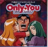 Only You �r�o!�L���o�N�� TV�ŃI���W�i���T�E���h�g���b�N