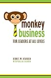Image de Monkey Business: For Leaders at All Levels