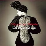 マイ・ファニー・バレンタイン - テッド・ローゼンタール・トリオ [Analog]