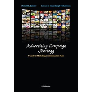 Advertising Campaign Strategy: A Guide to Marketing Communication Plans