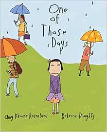 One Of Those Days ハードカバー Amy Krouse Rosenthal