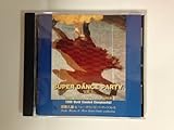 SUPER DANCE PARTY VOL.1 1998�N���E�_���X�X�|�[�c�I�茠���L�O