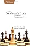 The Developer's Code: What Real Programmers Do