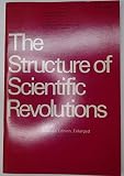 The Structure of Scientific Revolutions (Foundations of Unity of Science)