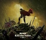 Kill the Noise - SPYAIR (特典なし)