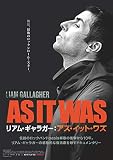 リアム・ギャラガー:アズ・イット・ワズ(特典なし) [DVD]